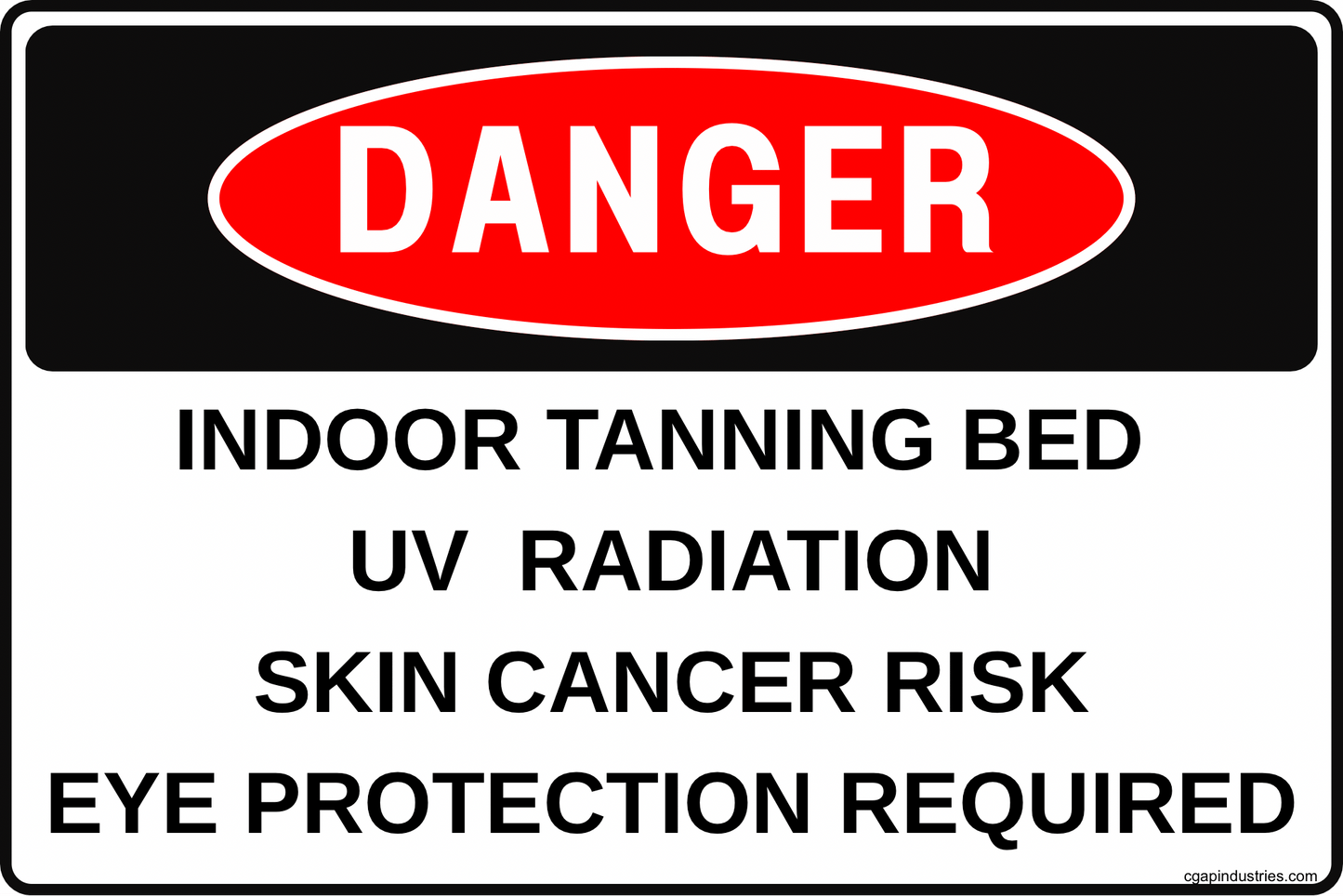Danger Indoor Tanning Bed UV Radiation Sign – 8x12 Aluminum, Skin Cancer Risk & Eye Protection Required, Tanning Salon Warning Sign by CGAP Safety - CGAP Industries