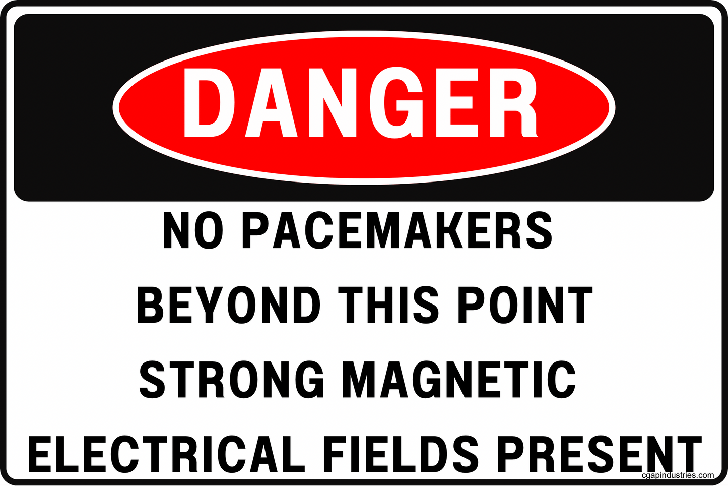 Danger No Pacemakers Beyond This Point Sign – Strong Magnetic & Electrical Fields Present – OSHA Style Safety Sign – 8x12 Aluminum – Industrial Warning for MRI Rooms, Electrical Rooms, Labs, Machine Areas – CGAP Safety - CGAP Industries