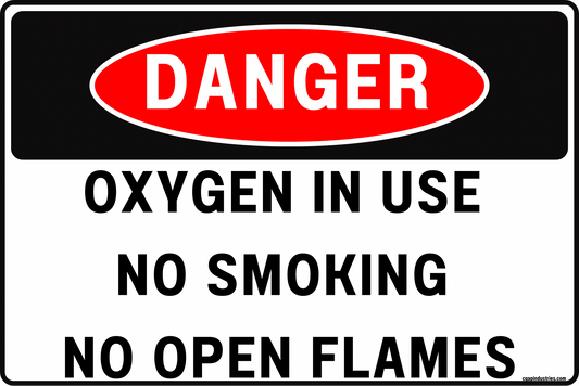 Danger Oxygen In Use Sign – No Smoking No Open Flames – Fire Hazard Warning – 8x12 Rust - Resistant Aluminum Safety Sign by CGAP Safety - CGAP Industries