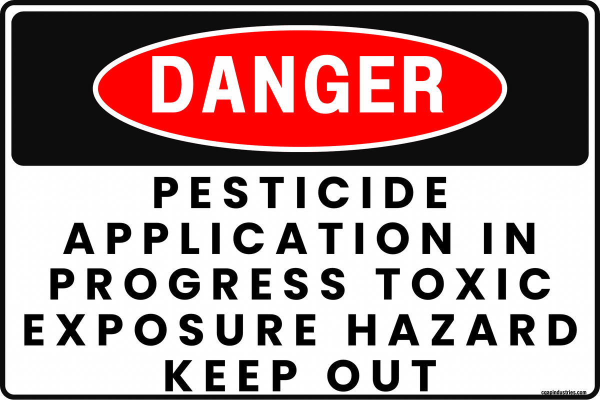 Danger Pesticide Application in Progress Sign – Toxic Exposure Hazard, Keep Out – 8x12 Rust - Resistant Aluminum, UV - Resistant Outdoor Safety Sign, Pre - Drilled for Easy Mounting – by CGAP Safety - CGAP Industries