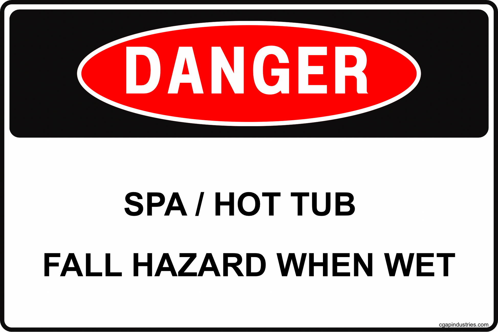 DANGER Spa / Hot Tub Fall Hazard When Wet Sign, 8x12 Aluminum Safety Sign, Slip & Fall Warning for Pool Decks, Hot Tubs, Spas, Hotels, Gyms, Rentals - CGAP Industries