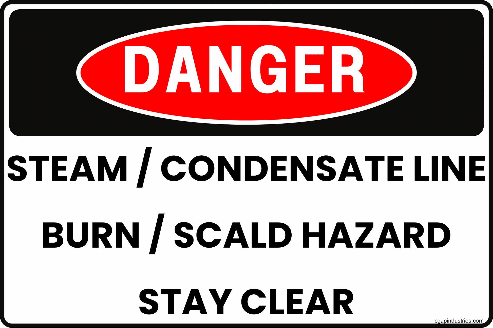 Danger Steam Condensate Line Sign – Burn Scald Hazard Stay Clear, 8x12 Rust - Resistant Aluminum Boiler Room Pipe Safety Sign by CGAP Safety - CGAP Industries