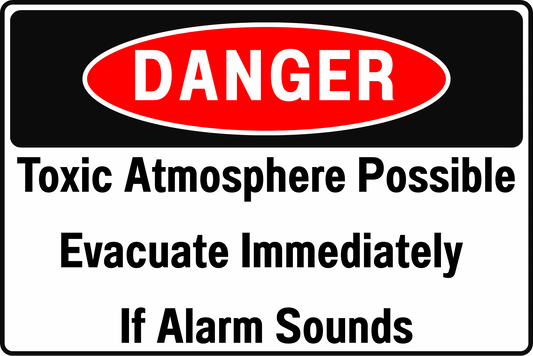 Danger Toxic Atmosphere Possible Sign – Evacuate Immediately If Alarm Sounds – 12" x 8" Heavy - Duty, Rust Resistant Aluminum – OSHA Compliant Confined Space & Chemical Hazard Warning Sign by CGAP Safety - CGAP Industries