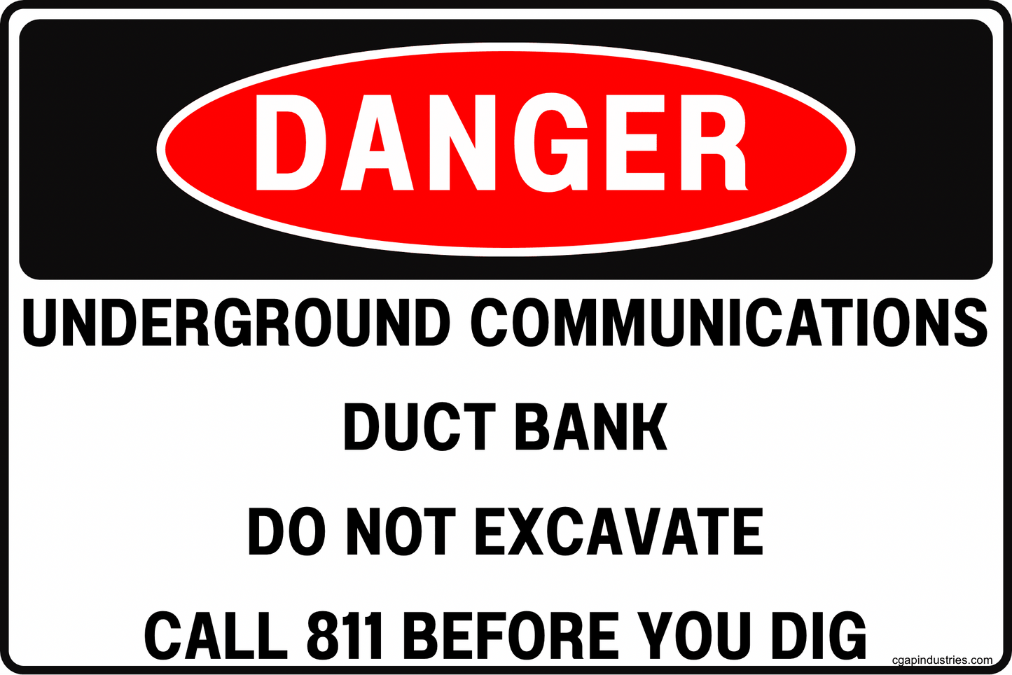 Danger Underground Communications Duct Bank Sign – Do Not Excavate, Call 811 Before You Dig, 8x12 Rust - Resistant Aluminum Utility Safety Sign by CGAP Safety - CGAP Industries