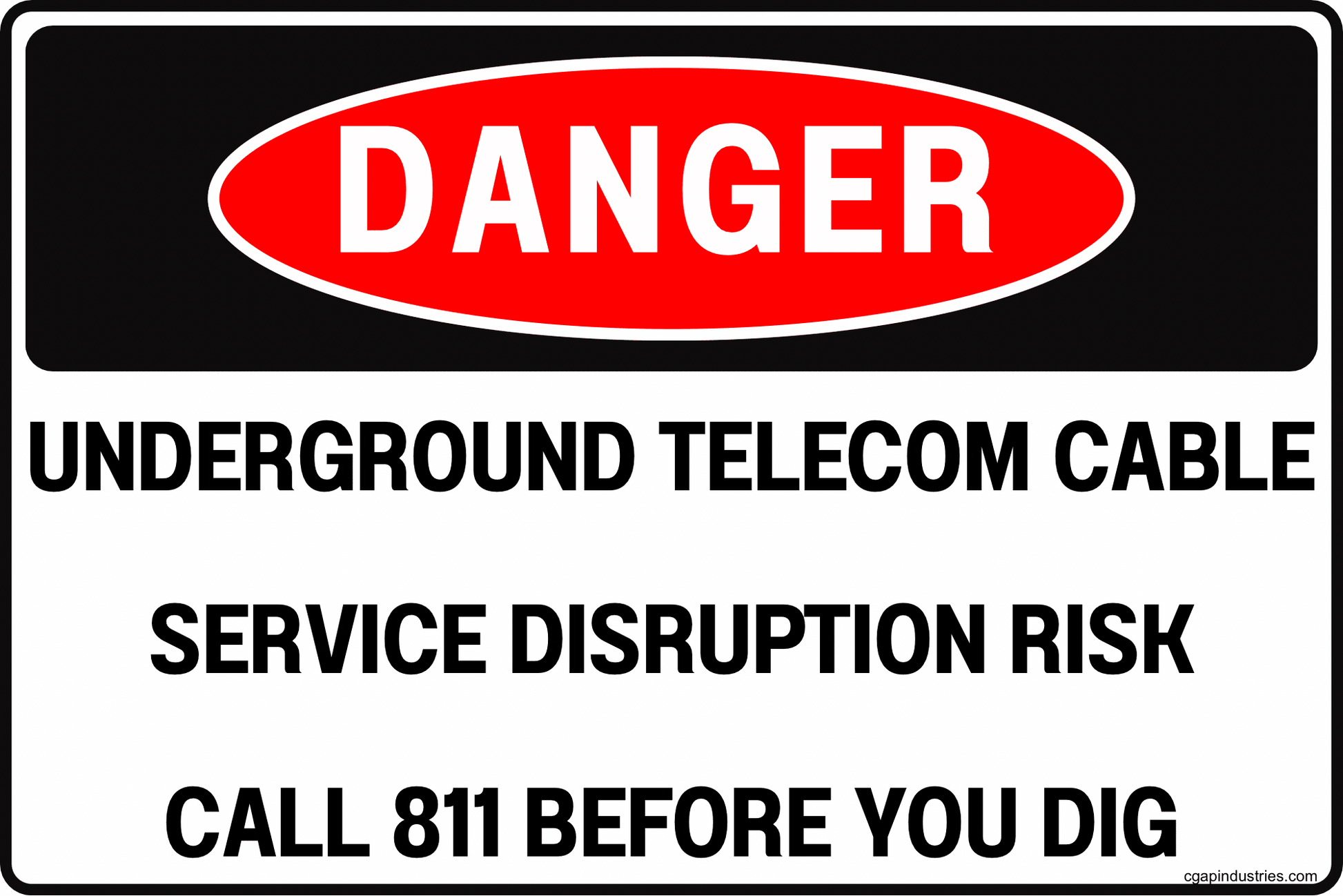 Danger Underground Telecom Cable Sign – Service Disruption Risk, Call 811 Before You Dig, 8x12 Rust - Resistant Aluminum Utility Warning Sign by CGAP Safety - CGAP Industries