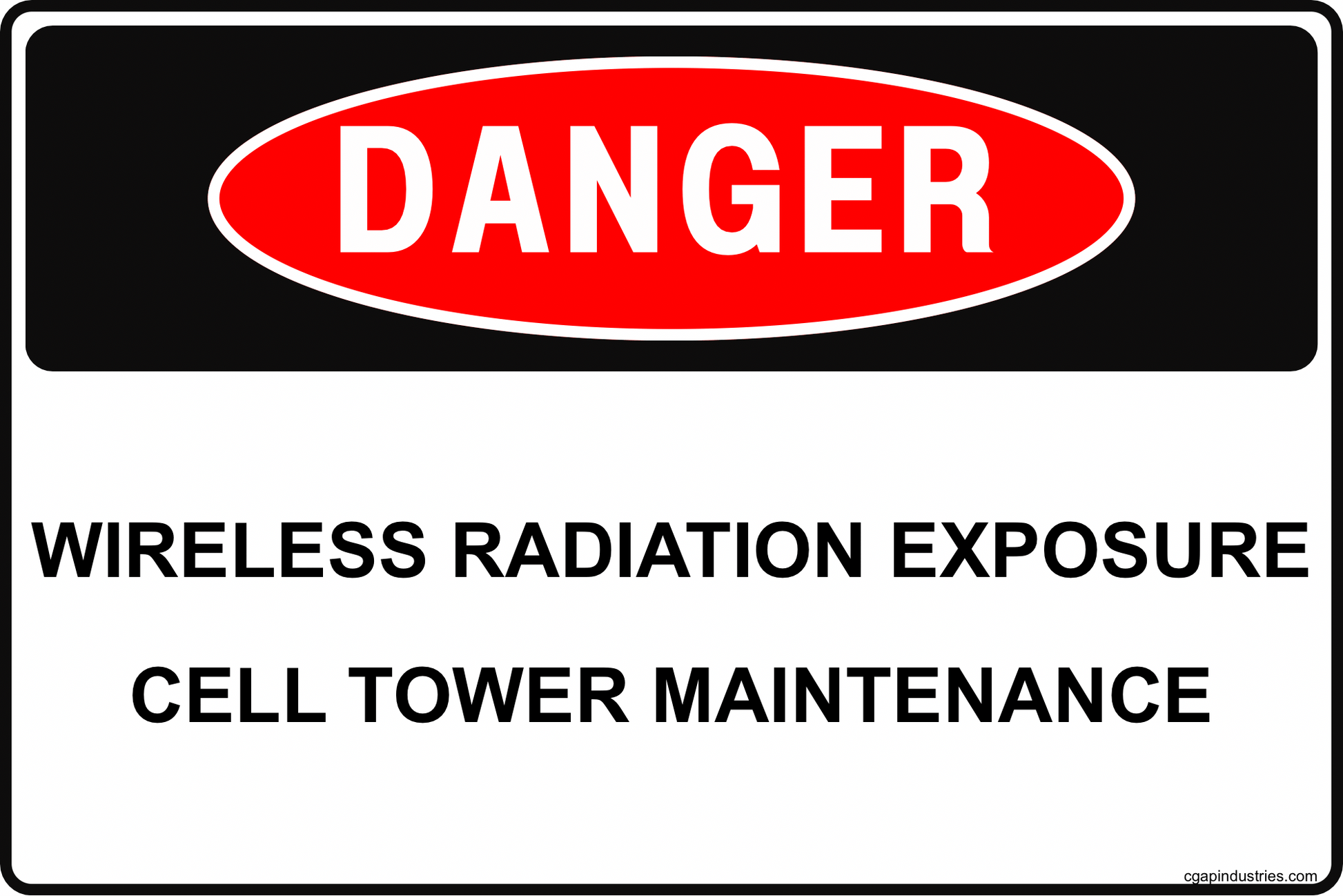 Danger Wireless Radiation Exposure Sign – 8x12 Aluminum Cell Tower Maintenance Area Warning, RF Exposure Safety Sign for Rooftops & Telecom Sites - CGAP Industries