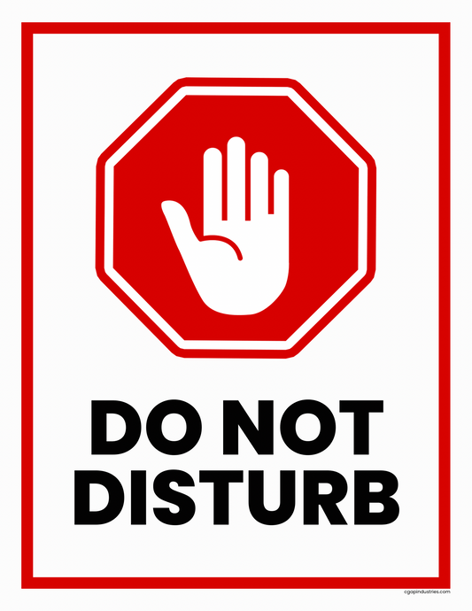 DO NOT DISTURB — Stop Hand Symbol Sign | Peel - and - Stick Door & Facility Decal (8.5 × 11 in) - CGAP Industries