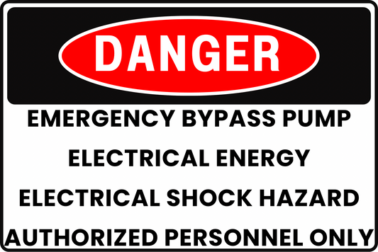 EMERGENCY BYPASS PUMP DANGER SIGN – ELECTRICAL SHOCK HAZARD – FOR INDUSTRIAL PUMPING STATIONS – 8X12 UV - RESISTANT, RUST - RESISTANT ALUMINUM – PROFESSIONAL FACILITY GRADE – BY CGAP SAFETY - CGAP Industries