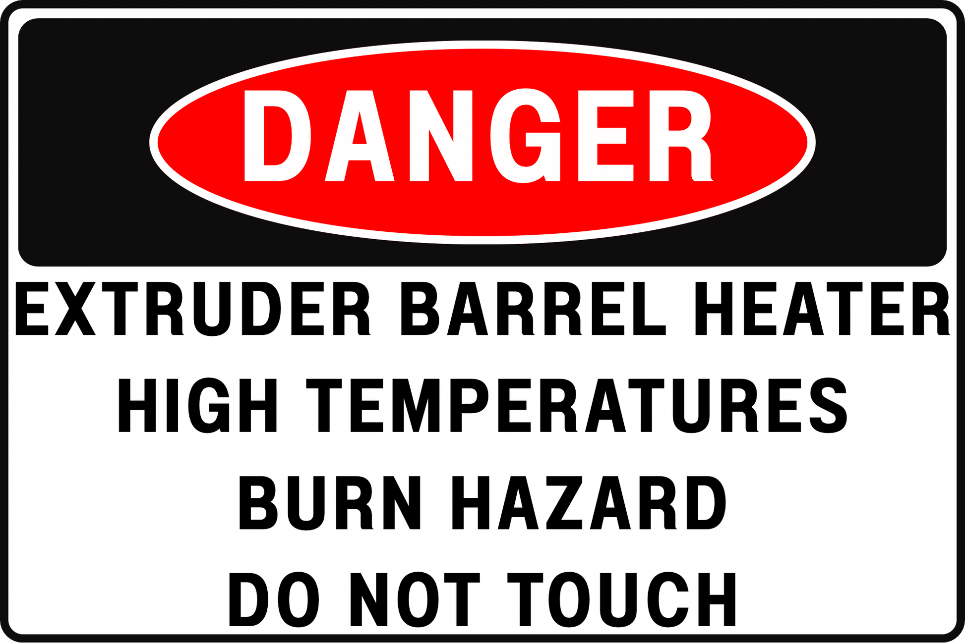 EXTRUDER BARREL HEATER DANGER SIGN – BURN HAZARD – FOR PLASTIC PROCESSING PLANTS – 8X12 UV - RESISTANT, RUST - RESISTANT ALUMINUM – PROFESSIONAL FACILITY GRADE – BY CGAP SAFETY - CGAP Industries