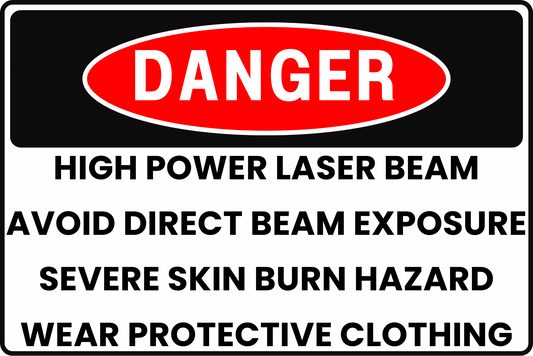 HIGH POWER LASER BEAM DANGER SIGN – SKIN BURN AND PROTECTIVE CLOTHING – FOR INDUSTRIAL LASER WORKSTATIONS – 8X12 UV - RESISTANT, RUST - RESISTANT ALUMINUM – PROFESSIONAL FACILITY GRADE – BY CGAP SAFETY - CGAP Industries