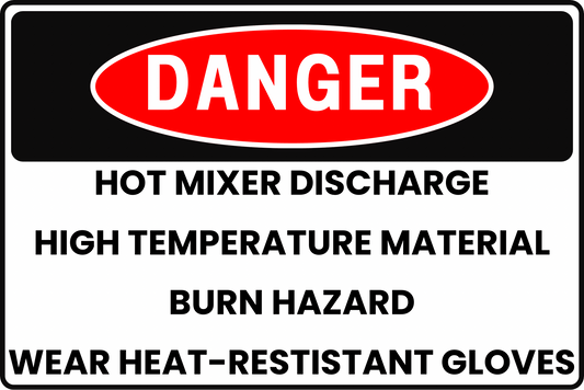 HOT MIXER DISCHARGE DANGER SIGN – HIGH TEMPERATURE MATERIAL AND BURN RISK – FOR ASPHALT PLANTS – 8X12 UV - RESISTANT, RUST - RESISTANT ALUMINUM – PROFESSIONAL FACILITY GRADE – BY CGAP SAFETY - CGAP Industries