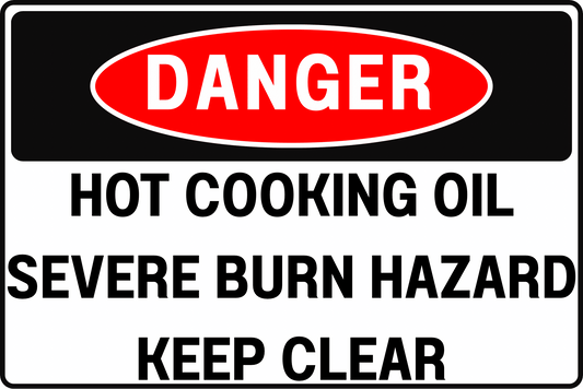 INDUSTRIAL FRYER VATS DANGER SIGN – HOT OIL AND BURN HAZARD – FOR FOOD PROCESSING FACILITIES – 8X12 UV - RESISTANT, RUST - RESISTANT ALUMINUM – PROFESSIONAL FACILITY GRADE – BY CGAP SAFETY - CGAP Industries
