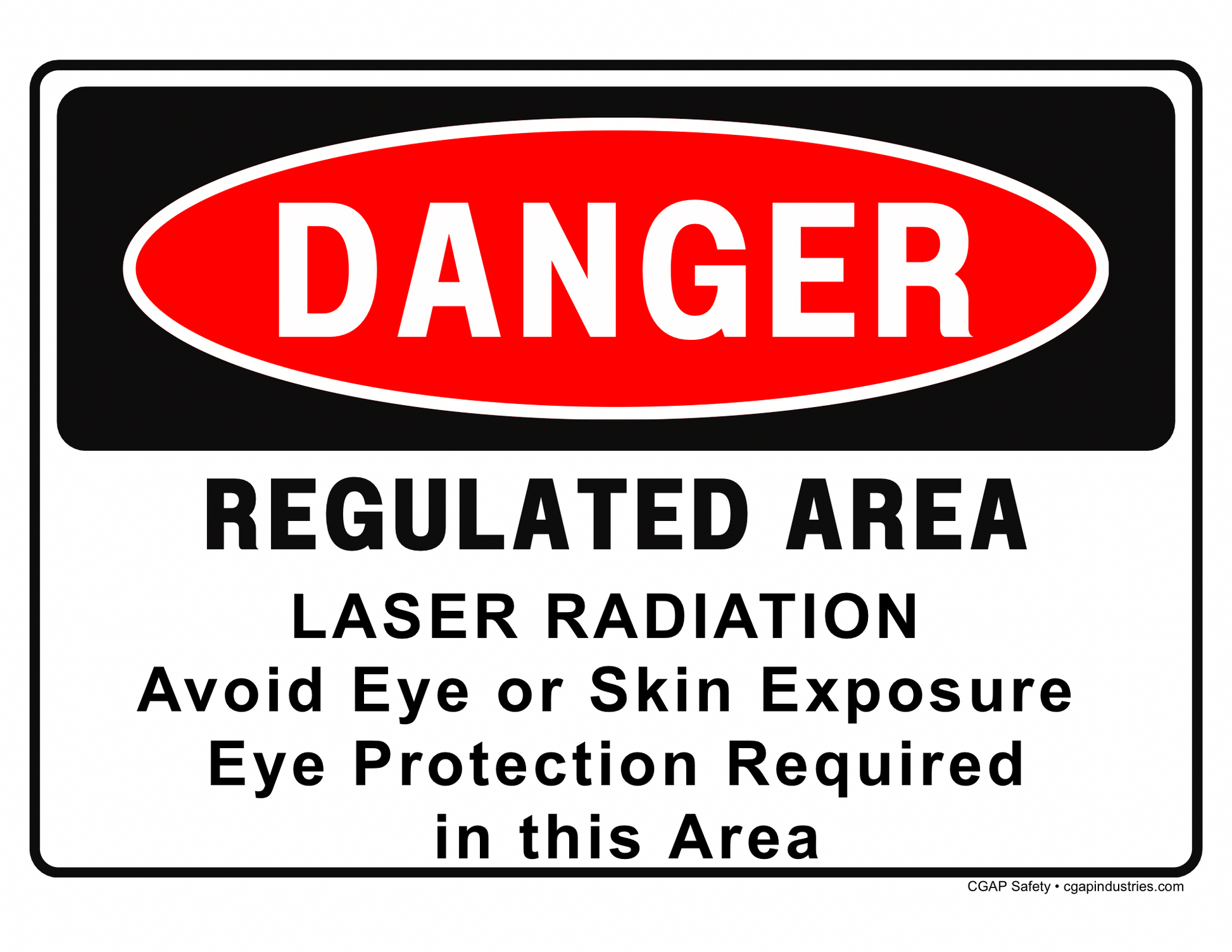 Laser Radiation Danger Sign – Avoid Eye or Skin Exposure, Eye Protection Required – 8x12 Aluminum – CGAP Safety - CGAP Industries