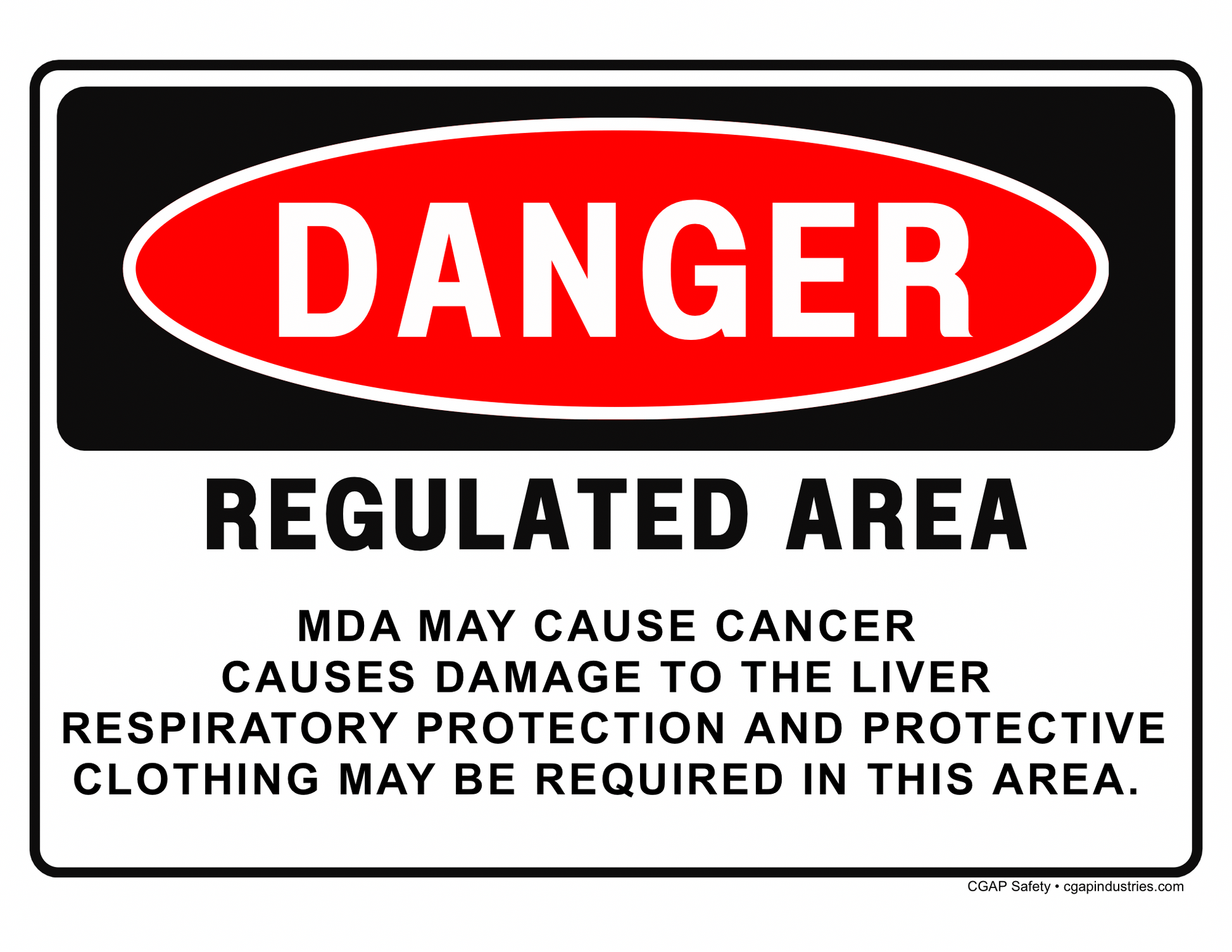 MDA May Cause Cancer Danger Sign – Respiratory Protection Required, OSHA 1910.1050 – 8x12 Aluminum – CGAP Safety - CGAP Industries