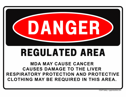 MDA May Cause Cancer Danger Sign – Respiratory Protection Required, OSHA 1910.1050 – 8x12 Aluminum – CGAP Safety - CGAP Industries