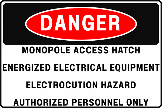 MONOPOLE ACCESS HATCH DANGER SIGN – ELECTRICAL SHOCK HAZARD – FOR TELECOM UTILITY SITES – 8X12 UV - RESISTANT, RUST - RESISTANT ALUMINUM – PROFESSIONAL FACILITY GRADE – BY CGAP SAFETY - CGAP Industries