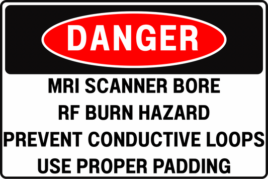 MRI SCANNER BORE DANGER SIGN – RADIOFREQUENCY BURN HAZARD – FOR MEDICAL IMAGING FACILITIES – 8X12 UV - RESISTANT, RUST - RESISTANT ALUMINUM – PROFESSIONAL FACILITY GRADE – BY CGAP SAFETY - CGAP Industries