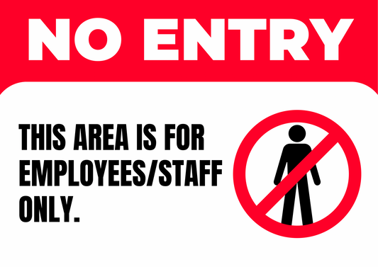No Entry – Employees / Staff Only Peel - and - Stick Safety Sign (8.5 × 11 in) - CGAP Industries