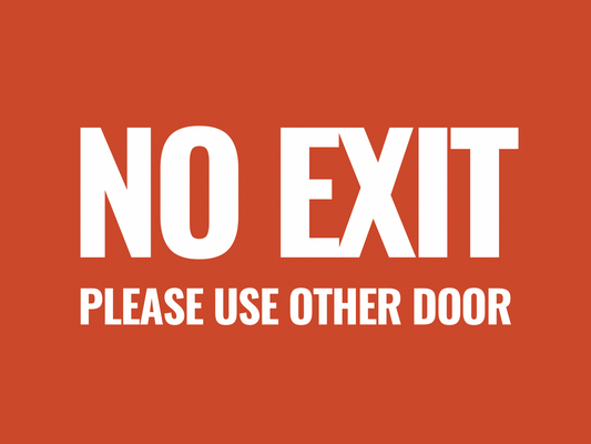 NO EXIT — Please Use Other Door | OSHA - Style Door Safety Decal (8.5 × 11 in) - CGAP Industries