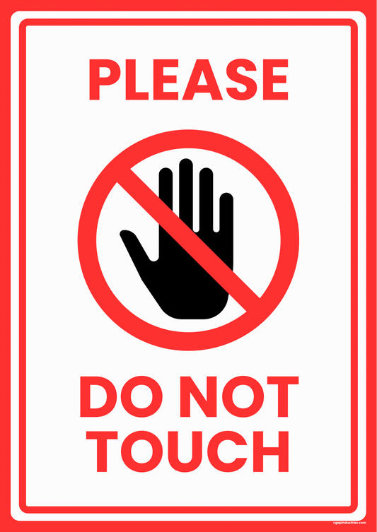 PLEASE DO NOT TOUCH — Safety Warning Sign | Peel - and - Stick Decal (8.5 × 11 in) - CGAP Industries
