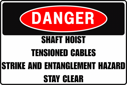 Shaft Hoist Danger Sign – Tensioned Cables Strike and Entanglement Hazard – Stay Clear – 8x12 UV Resistant Rust Resistant Aluminum – Professional Facility Grade by CGAP Safety - CGAP Industries