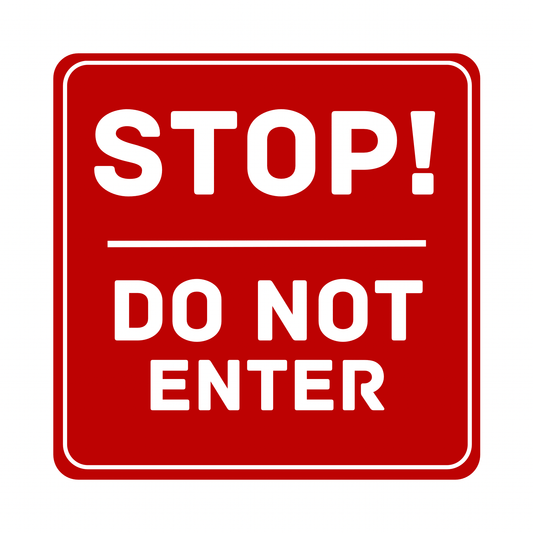STOP! DO NOT ENTER — Red Safety Door Sign | Peel - and - Stick Decal (8.5 × 11 in) - CGAP Industries