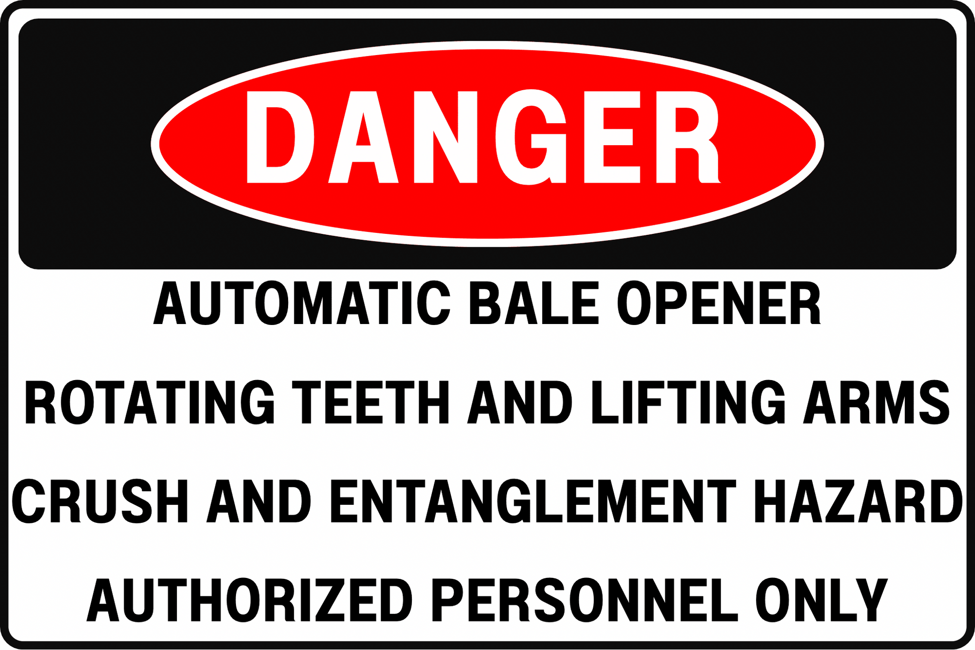TEXTILE BALE OPENING DANGER SIGN – CRITICAL AREA ACCESS CONTROL – FOR RAW MATERIAL PROCESSING – 8X12 UV - RESISTANT, RUST - RESISTANT ALUMINUM – PROFESSIONAL FACILITY GRADE – BY CGAP SAFETY - CGAP Industries