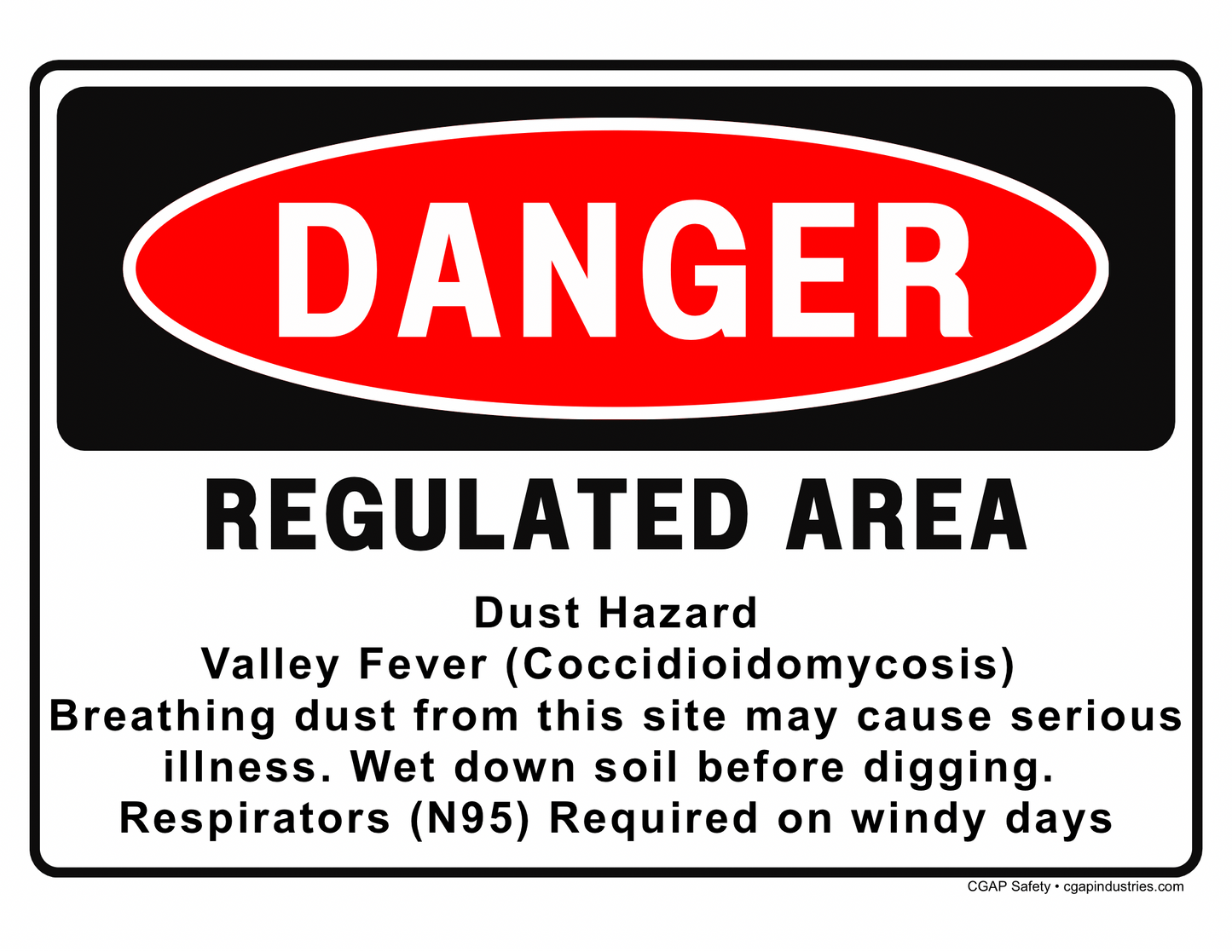 Valley Fever Dust Hazard Danger Sign – Coccidioidomycosis, N95 Required – 8x12 Aluminum – CGAP Safety - CGAP Industries