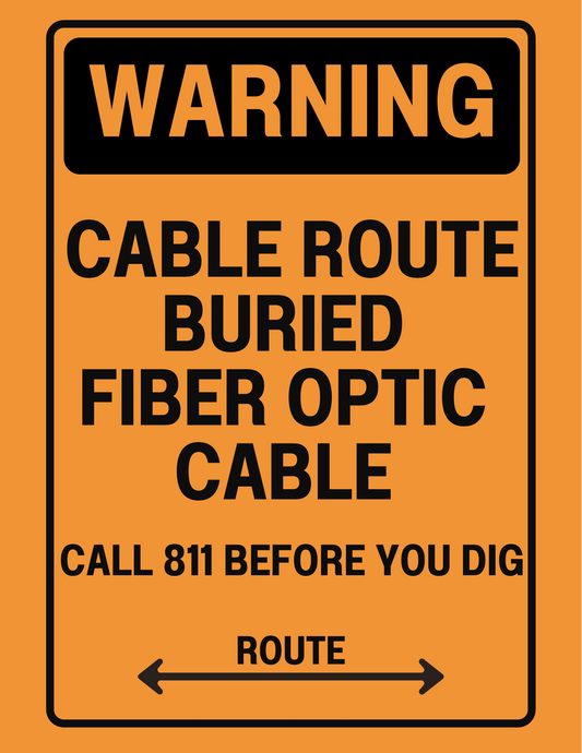 Warning Cable Route Buried Fiber Optic Cable Sign – Call 811 Before You Dig with Directional Route Arrows, 8x12 Rust - Resistant Aluminum Utility Marker by CGAP Safety - CGAP Industries
