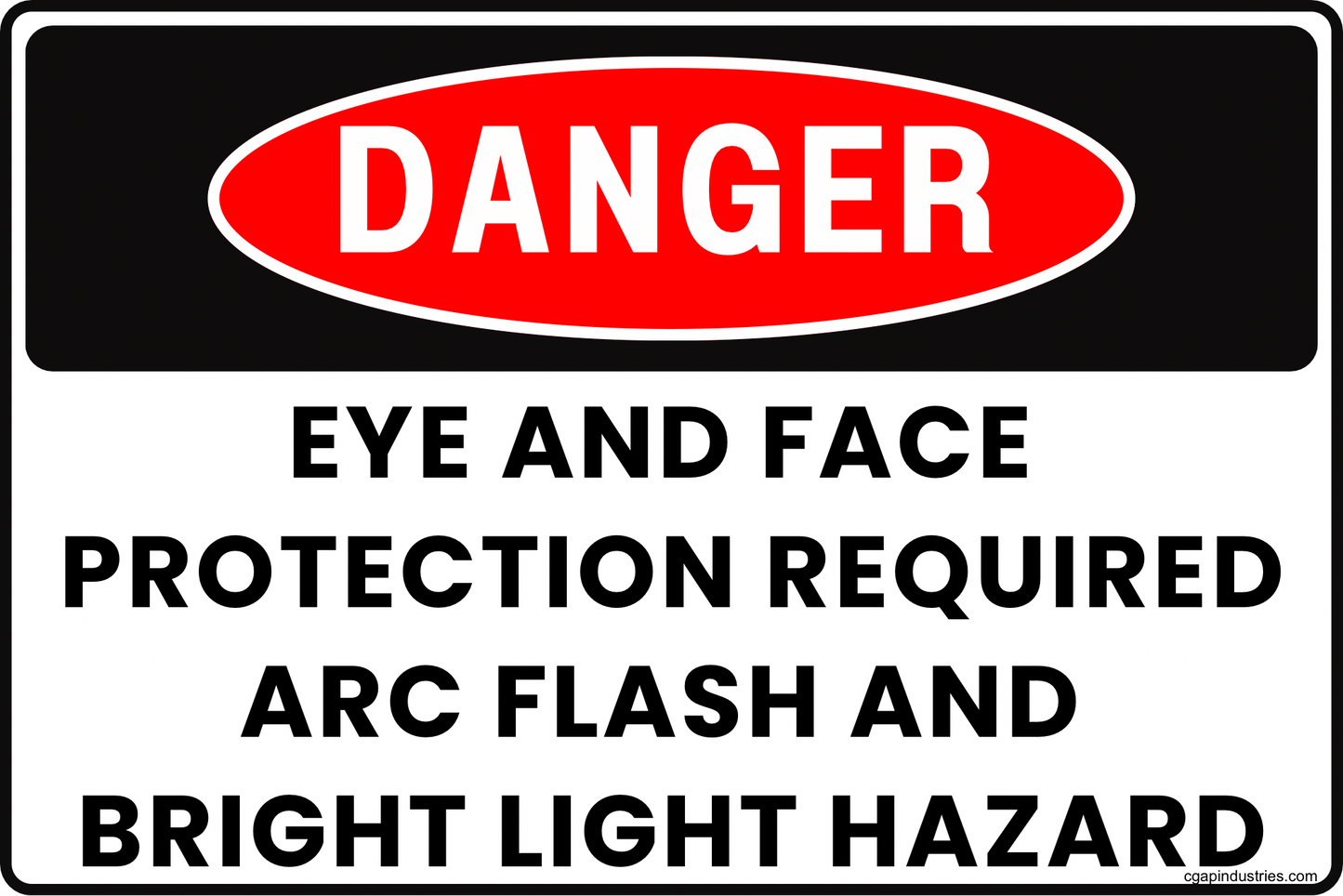Welding Safety Sign Bundle – 4 - Pack – Arc Flash & Eye Protection Required, Bright Light Hazard, Keep Out Authorized Personnel Only, Hot Surfaces Do Not Touch – 8x12 Aluminum Metal Signs – CGAP Safety - CGAP Industries