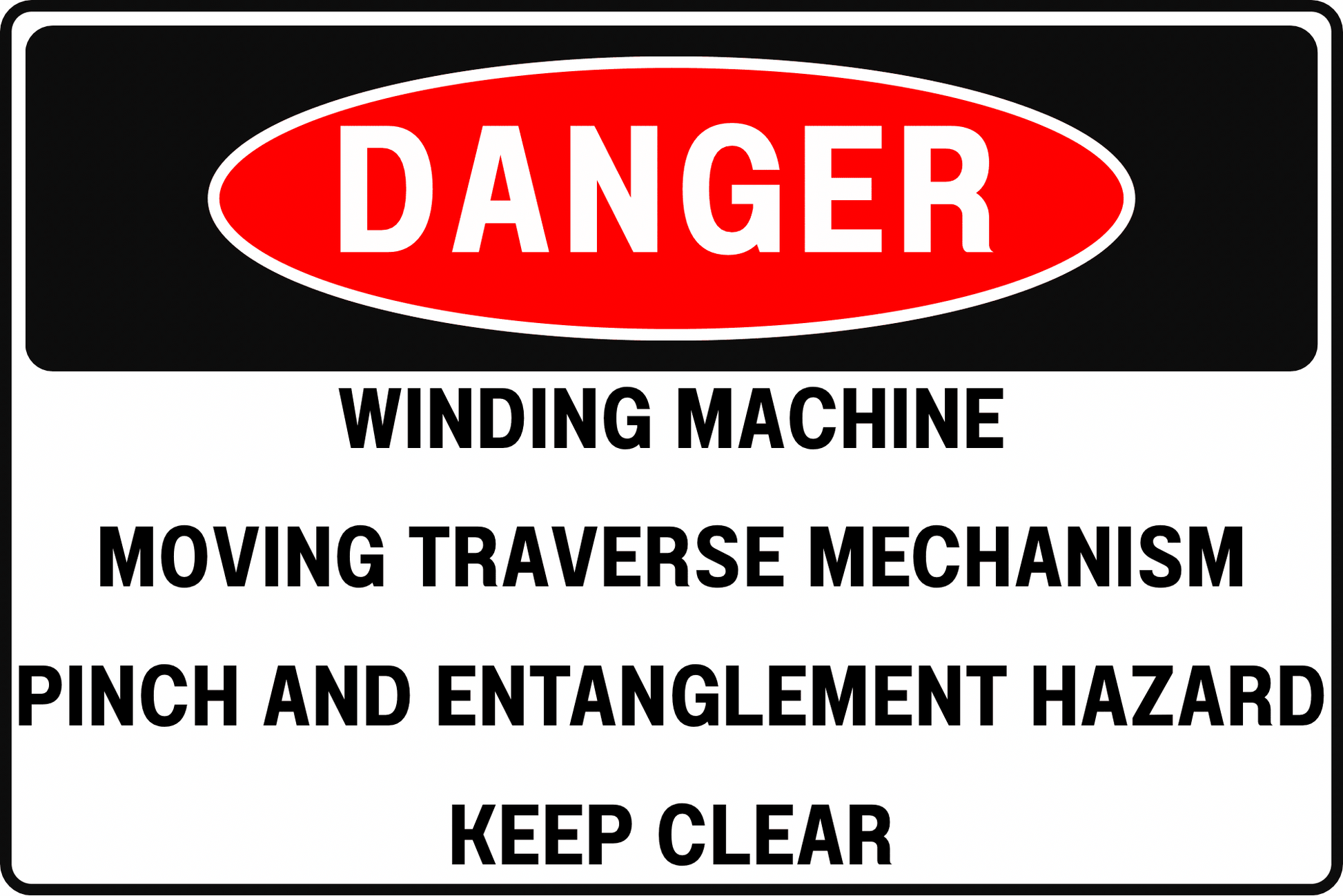 YARN WINDING EQUIPMENT DANGER SIGN – PINCH POINT AVOIDANCE – FOR YARN PRODUCTION AREAS – 8X12 UV - RESISTANT, RUST - RESISTANT ALUMINUM – PROFESSIONAL FACILITY GRADE – BY CGAP SAFETY - CGAP Industries